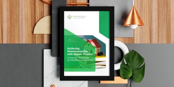 Achieving Homeownership with Islamic Finance: A Step-by-Step Guide for Middle-Class Families